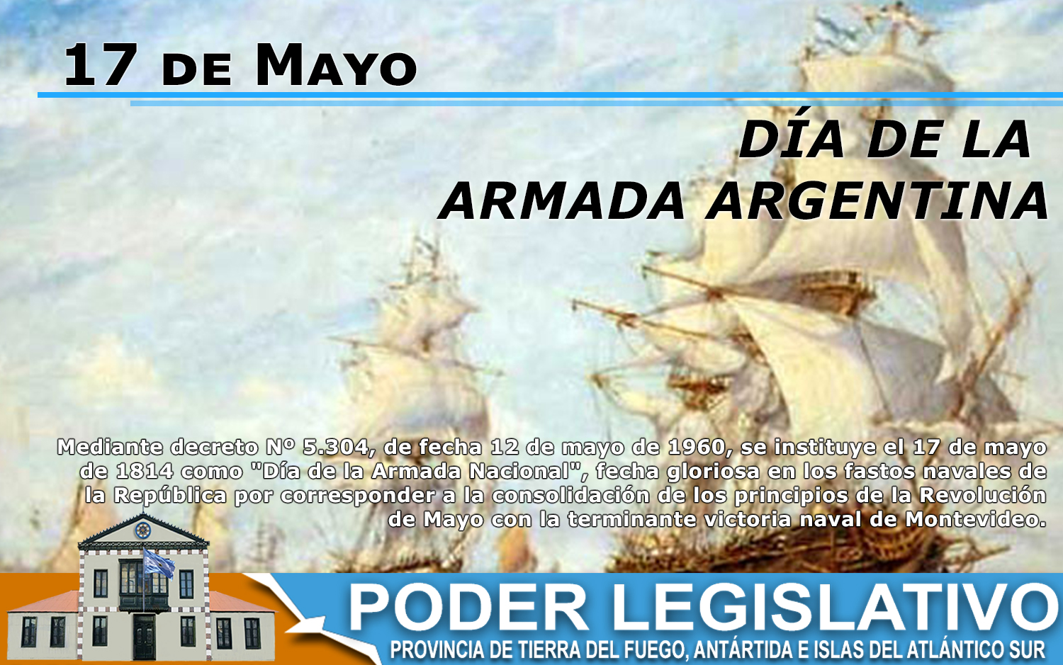 EFEM RIDES D a de la Armada Argentina Legislatura TDF A.I.A.S